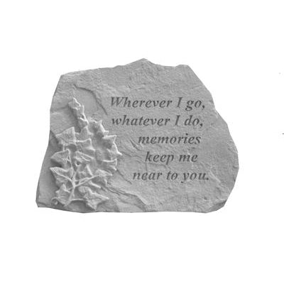 Wherever I go… w/ivy Memorial Gift-Memorial Stone-Kay Berry-Afterlife Essentials