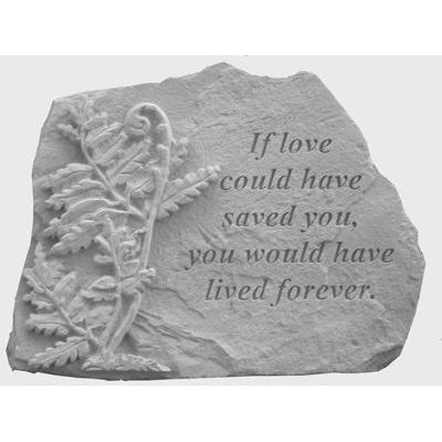 If love could have… w/fern Memorial Gift-Memorial Stone-Kay Berry-Afterlife Essentials