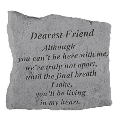 DEAREST FRIEND Although you can’t… Memorial Gift-Memorial Stone-Kay Berry-Afterlife Essentials