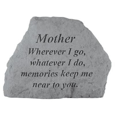 MOTHER Wherever I go… Memorial Gift-Memorial Stone-Kay Berry-Afterlife Essentials