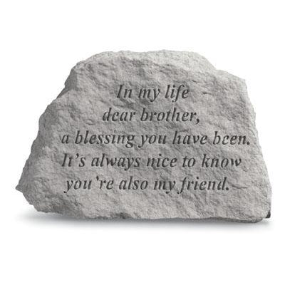 In my life dear brother… Memorial Gift-Memorial Stone-Kay Berry-Afterlife Essentials